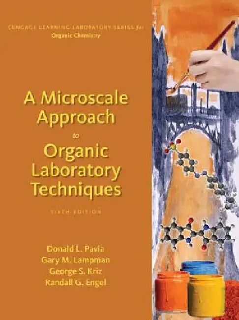 Buy A Microscale Approach to Organic Laboratory Techniques | by Donald Pavia | George Kriz | Gary Lampman | Cengage Learning | by Donald Pavia | George Kriz | Gary Lampman | Cengage Learning | by Donald Pavia | George Kriz | Gary Lampman | Cengage Learning | by Donald Pavia | George Kriz | Gary Lampman | Cengage Learning | by Donald Pavia | George Kriz | Gary Lampman | Cengage Learning | by Donald Pavia | George Kriz | Gary Lampman | Cengage Learning | by Donald Pavia | George Kriz | Gary Lampman | — BookShops.in
