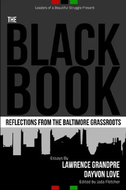 Buy The Black Book (English, Dayvon Love | Lawrence Grandpre) — BookShops.in