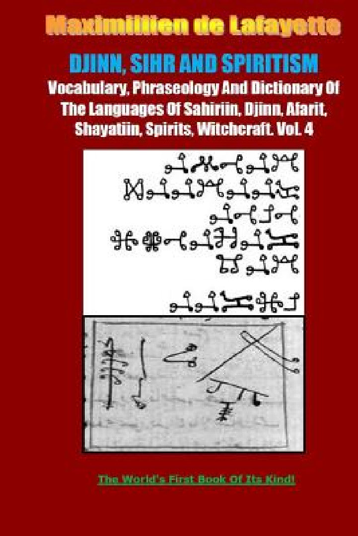 Buy DJINN, SIHR AND SPIRITISM. Volume 4 (English, Maximillien De Lafayette) — BookShops.in