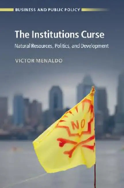 Buy The Institutions Curse (English, Victor Menaldo) — BookShops.in