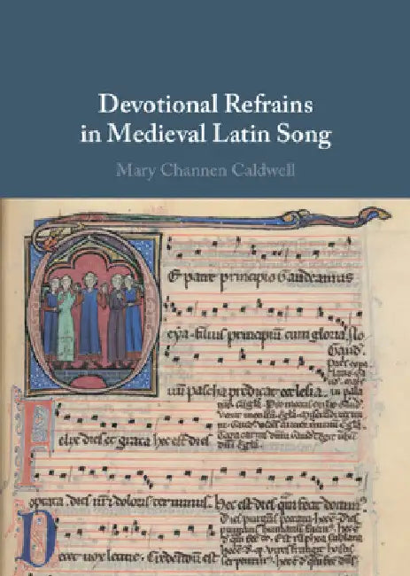 Buy Devotional Refrains in Medieval Latin Song (English, Mary Channen Caldwell) — BookShops.in