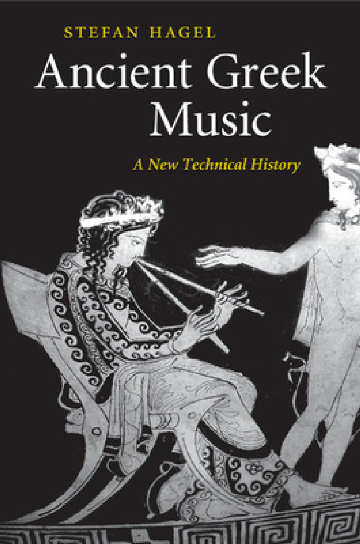 Buy Ancient Greek Music (English, Stefan Hagel) — BookShops.in