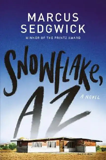 Buy Snowflake, AZ (English, Marcus Sedgwick) — BookShops.in