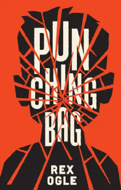 Buy Punching Bag | by Rex Ogle | Norton Young Readers | by Rex Ogle | Norton Young Readers | by Rex Ogle | Norton Young Readers | by Rex Ogle | Norton Young Readers | by Rex Ogle | Norton Young Readers | by Rex Ogle | Norton Young Readers | by Rex Ogle | Norton Young Readers | by Rex Ogle | Norton Young Readers | by Rex Ogle | Norton Young Readers | by Rex Ogle | Norton Young Readers | by Rex Ogle | Norton Young Readers | by Rex Ogle | Norton Young Readers | by Rex Ogle | Norton Young Readers | by R — BookShops.in