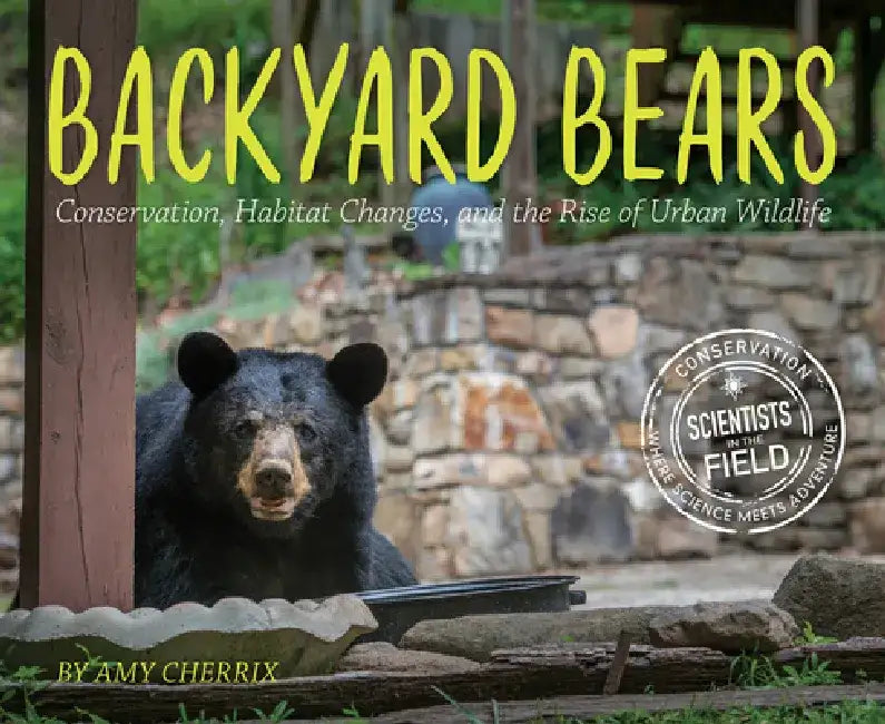Buy Backyard Bears (English, Amy Cherrix) — BookShops.in