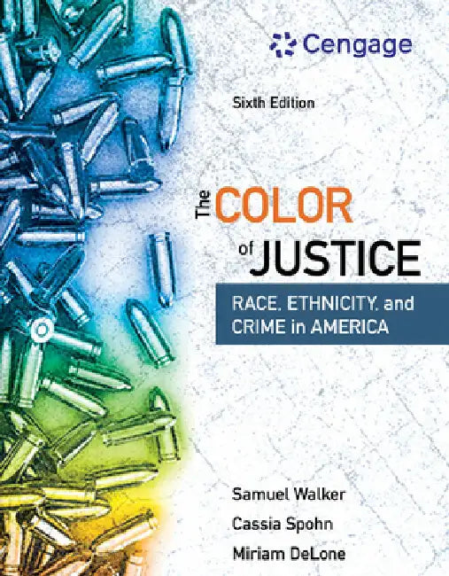 Buy The Color of Justice | by Samuel Walker | Cassia Spohn | Miriam Delone | Cengage Learning | by Samuel Walker | Cassia Spohn | Miriam Delone | Cengage Learning | by Samuel Walker | Cassia Spohn | Miriam Delone | Cengage Learning | by Samuel Walker | Cassia Spohn | Miriam Delone | Cengage Learning | by Samuel Walker | Cassia Spohn | Miriam Delone | Cengage Learning | by Samuel Walker | Cassia Spohn | Miriam Delone | Cengage Learning | by Samuel Walker | Cassia Spohn | Miriam Delone | Cengage Learn โ BookShops.in