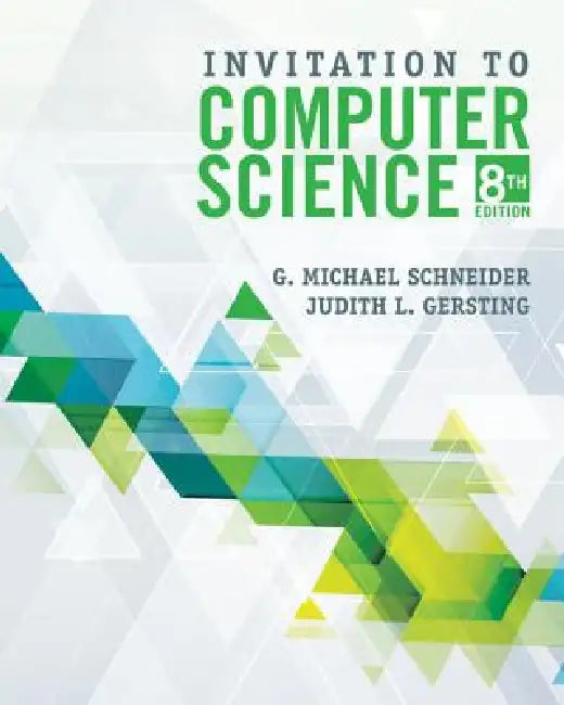 Buy Invitation to Computer Science (English, G. Michael Schneider | Judith Gersting) โ BookShops.in