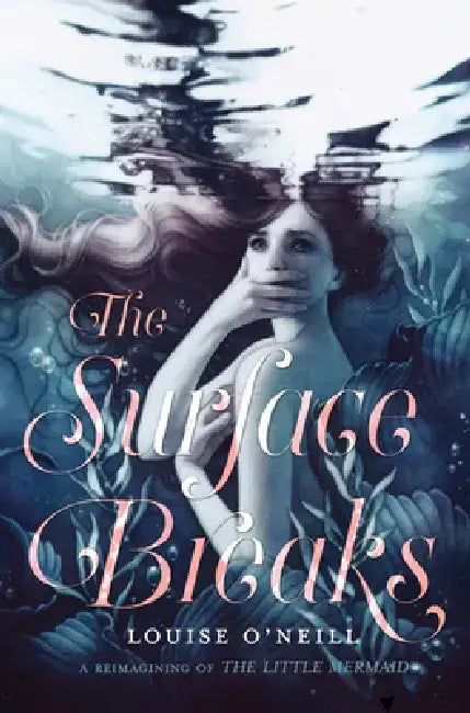 Buy The Surface Breaks (English, Louise O'Neill) — BookShops.in