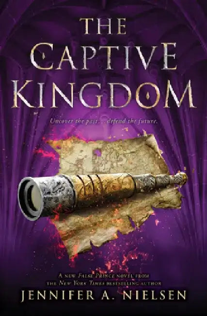 Buy The Captive Kingdom (the Ascendance Series, Book 4) (English, Jennifer A. Nielsen) — BookShops.in
