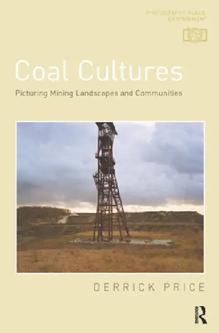 Buy Coal Cultures (English, Derrick Price) — BookShops.in