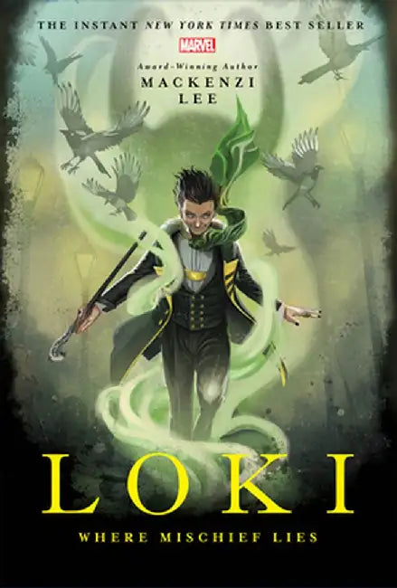 Buy Loki: Where Mischief Lies (English, Mackenzi Lee) — BookShops.in