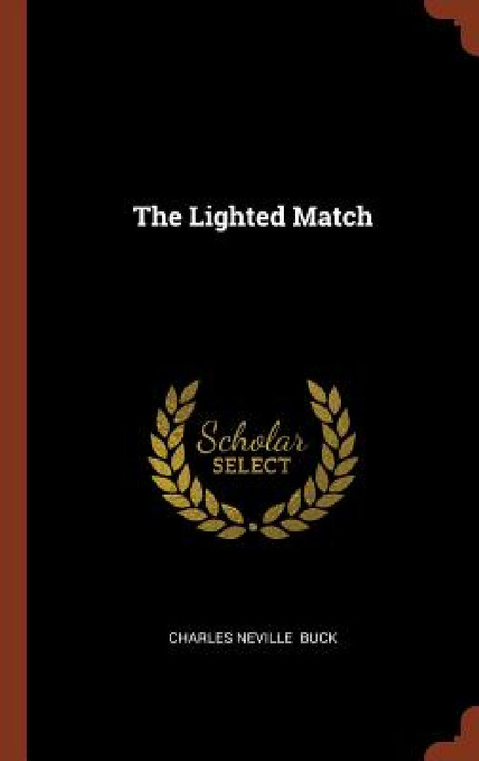 Buy The Lighted Match (English, Charles Neville Buck) — BookShops.in