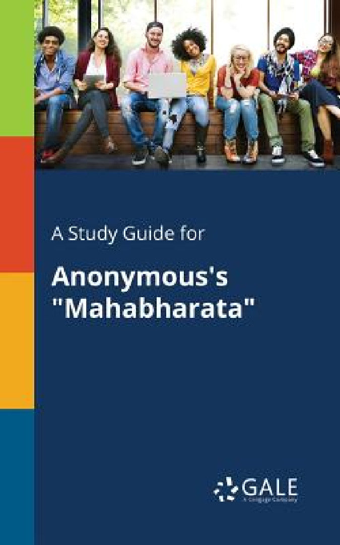 Buy A Study Guide for Anonymous's "Mahabharata" (English, Cengage Learning Gale) — BookShops.in