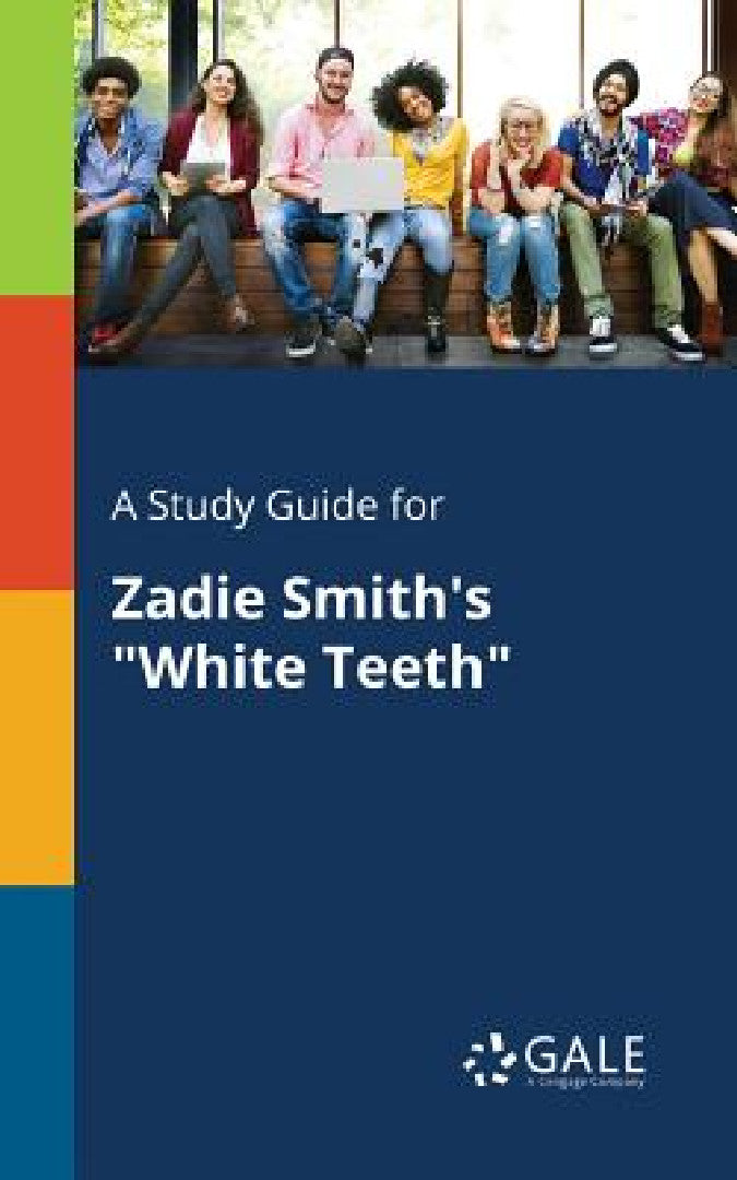 Buy A Study Guide for Zadie Smith's "White Teeth" (English, Cengage Learning Gale) — BookShops.in