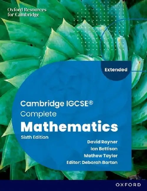 Buy Cambridge IGCSE Complete Mathematics Extended Student Book 6 (English, Bettison) โ BookShops.in