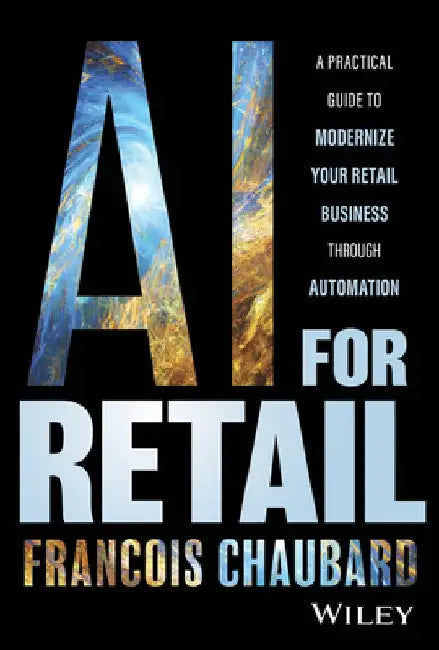 Buy AI for Retail (English, Francois Chaubard) โ BookShops.in