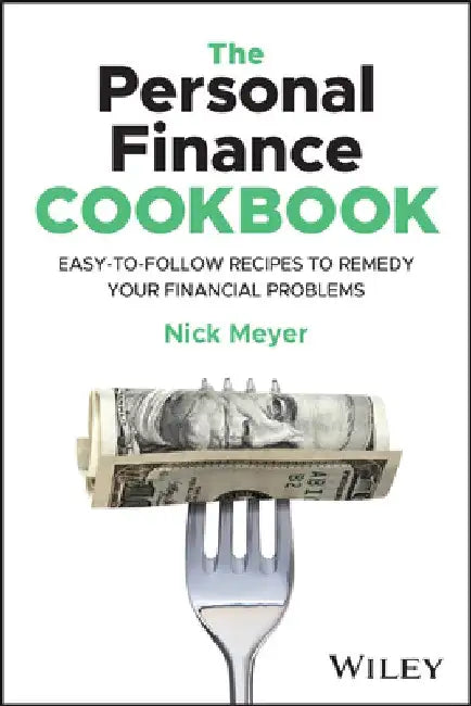 Buy The Personal Finance Cookbook (English, Nick Meyer) โ BookShops.in