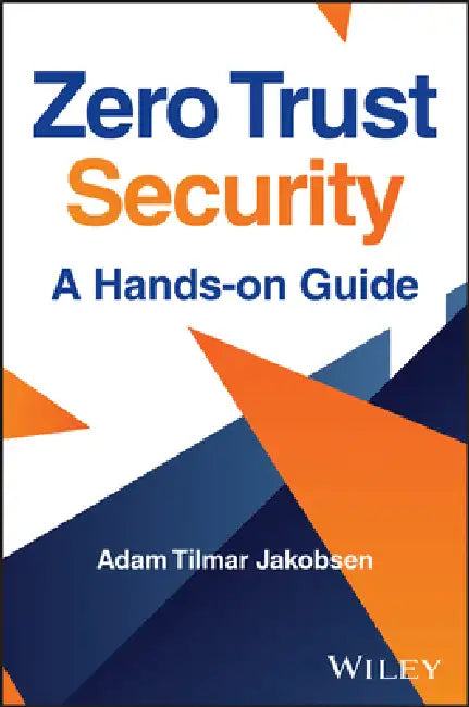 Buy Zero Trust Security | by Adam Tilmar Jakobsen | Wiley | by Adam Tilmar Jakobsen | Wiley | by Adam Tilmar Jakobsen | Wiley | by Adam Tilmar Jakobsen | Wiley | by Adam Tilmar Jakobsen | Wiley | by Adam Tilmar Jakobsen | Wiley | by Adam Tilmar Jakobsen | Wiley | by Adam Tilmar Jakobsen | Wiley | by Adam Tilmar Jakobsen | Wiley | by Adam Tilmar Jakobsen | Wiley | by Adam Tilmar Jakobsen | Wiley | by Adam Tilmar Jakobsen | Wiley | by Adam Tilmar Jakobsen | Wiley | by Adam Tilmar Jakobsen | Wiley | by โ BookShops.in