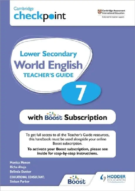 Buy Cambridge Checkpoint Lower Secondary World English Teacher's Guide 7 with Boost Subscription Booklet | by Monica Menon | Hodder Education | by Monica Menon | Hodder Education | by Monica Menon | Hodder Education | by Monica Menon | Hodder Education | by Monica Menon | Hodder Education | by Monica Menon | Hodder Education | by Monica Menon | Hodder Education | by Monica Menon | Hodder Education | by Monica Menon | Hodder Education | by Monica Menon | Hodder Education | by Monica Menon | Hodder Ed — BookShops.in