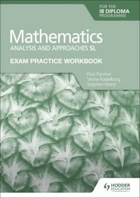 Buy Exam Practice Workbook for Mathematics for the Ib Diploma (English, Paul Fannon) — BookShops.in