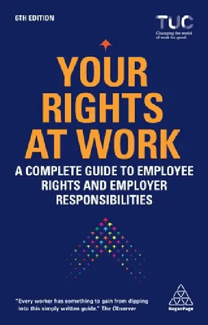 Buy Your Rights at Work | by Trades Union Congress Tuc | Kogan Page | by Trades Union Congress Tuc | Kogan Page | by Trades Union Congress Tuc | Kogan Page | by Trades Union Congress Tuc | Kogan Page | by Trades Union Congress Tuc | Kogan Page | by Trades Union Congress Tuc | Kogan Page | by Trades Union Congress Tuc | Kogan Page | by Trades Union Congress Tuc | Kogan Page | by Trades Union Congress Tuc | Kogan Page | by Trades Union Congress Tuc | Kogan Page | by Trades Union Congress Tuc | Kogan P — BookShops.in