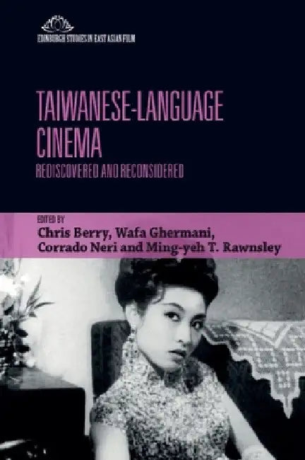 Buy Taiwanese-Language Cinema (English, Chris Berry | Wafa Ghermani | Corrado Neri) — BookShops.in