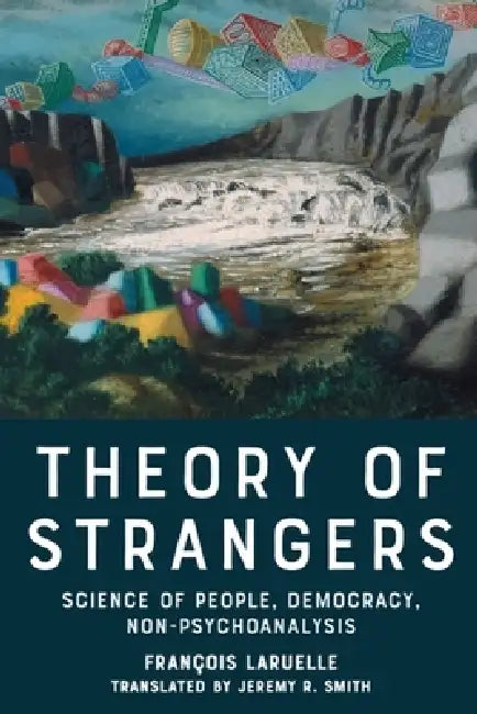 Buy Theory of Strangers | by Jeremy R. Smith | François Laruelle | Edinburgh University Press | by Jeremy R. Smith | François Laruelle | Edinburgh University Press | by Jeremy R. Smith | François Laruelle | Edinburgh University Press | by Jeremy R. Smith | François Laruelle | Edinburgh University Press | by Jeremy R. Smith | François Laruelle | Edinburgh University Press | by Jeremy R. Smith | François Laruelle | Edinburgh University Press | by Jeremy R. Smith | François Laruelle | Edinburgh Univers — BookShops.in