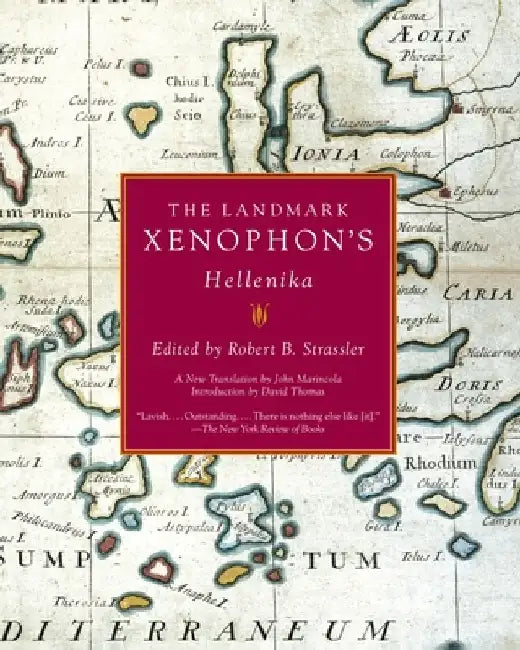 Buy The Landmark Xenophon's Hellenika (English, Robert B. Strassler) — BookShops.in