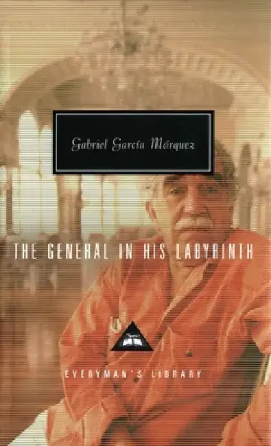 Buy The General in His Labyrinth | by Gabriel García Márquez | Everyman's Library | by Gabriel García Márquez | Everyman's Library | by Gabriel García Márquez | Everyman's Library | by Gabriel García Márquez | Everyman's Library | by Gabriel García Márquez | Everyman's Library | by Gabriel García Márquez | Everyman's Library | by Gabriel García Márquez | Everyman's Library | by Gabriel García Márquez | Everyman's Library | by Gabriel García Márquez | Everyman's Library | by Gabriel García Márquez | — BookShops.in