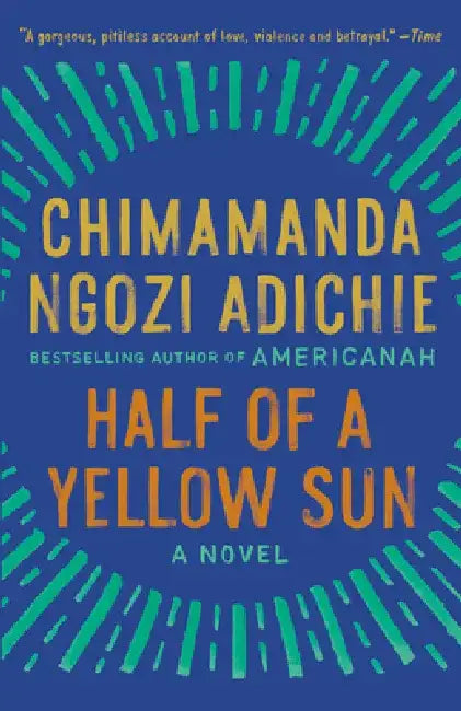 Buy Half of a Yellow Sun | by Chimamanda Ngozi Adichie | Vintage | by Chimamanda Ngozi Adichie | Vintage | by Chimamanda Ngozi Adichie | Vintage | by Chimamanda Ngozi Adichie | Vintage | by Chimamanda Ngozi Adichie | Vintage | by Chimamanda Ngozi Adichie | Vintage | by Chimamanda Ngozi Adichie | Vintage | by Chimamanda Ngozi Adichie | Vintage | by Chimamanda Ngozi Adichie | Vintage | by Chimamanda Ngozi Adichie | Vintage | by Chimamanda Ngozi Adichie | Vintage | by Chimamanda Ngozi Adichie | Vintage — BookShops.in