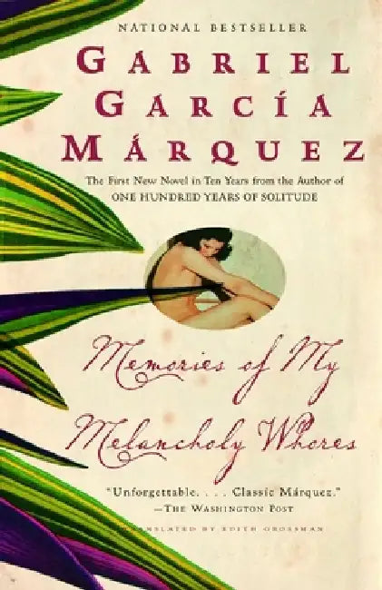 Buy Memories of My Melancholy Whores (English, Gabriel Garcia Marquez) — BookShops.in