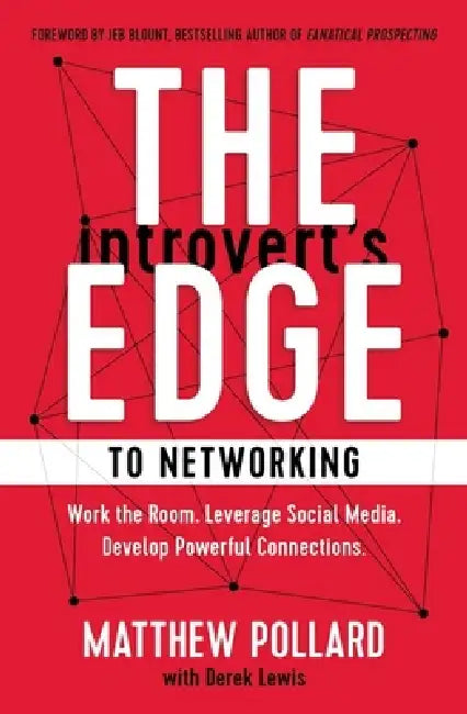 Buy Introvert's Edge to Networking (English, Matthew Pollard) — BookShops.in
