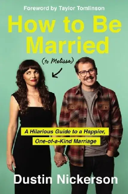 Buy How to Be Married (to Melissa) | by Dustin Nickerson | Thomas Nelson | by Dustin Nickerson | Thomas Nelson | by Dustin Nickerson | Thomas Nelson | by Dustin Nickerson | Thomas Nelson | by Dustin Nickerson | Thomas Nelson | by Dustin Nickerson | Thomas Nelson | by Dustin Nickerson | Thomas Nelson | by Dustin Nickerson | Thomas Nelson | by Dustin Nickerson | Thomas Nelson | by Dustin Nickerson | Thomas Nelson | by Dustin Nickerson | Thomas Nelson | by Dustin Nickerson | Thomas Nelson | by Dustin N — BookShops.in