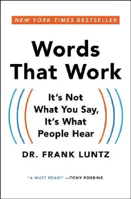 Buy Words That Work (English, Frank I. Luntz) โ BookShops.in