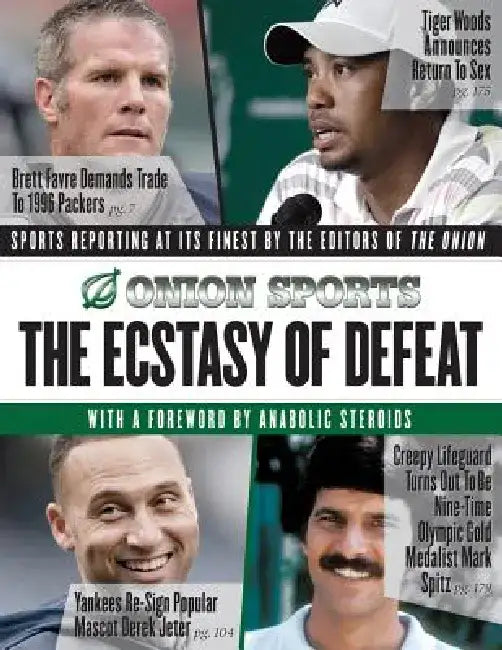 Buy The Ecstasy of Defeat (English, Editors of the Onion) — BookShops.in