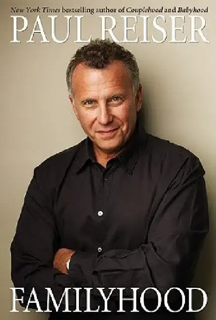 Buy Familyhood | by Paul Reiser | Grand Central Publishing | by Paul Reiser | Grand Central Publishing | by Paul Reiser | Grand Central Publishing | by Paul Reiser | Grand Central Publishing | by Paul Reiser | Grand Central Publishing | by Paul Reiser | Grand Central Publishing | by Paul Reiser | Grand Central Publishing | by Paul Reiser | Grand Central Publishing | by Paul Reiser | Grand Central Publishing | by Paul Reiser | Grand Central Publishing | by Paul Reiser | Grand Central Publishing | by  — BookShops.in