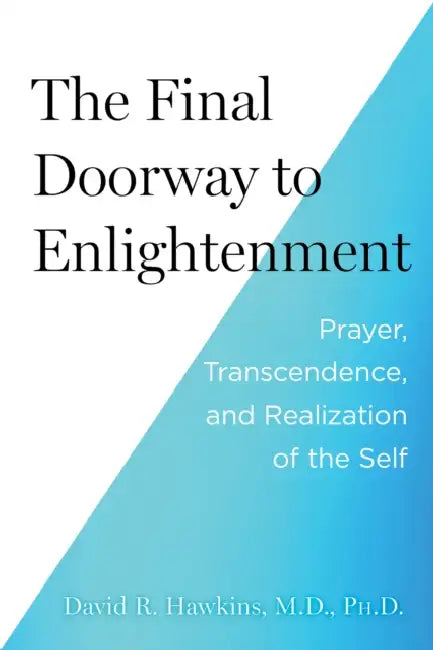 Buy The Final Doorway to Enlightenment (English, David R. Hawkins) β BookShops.in