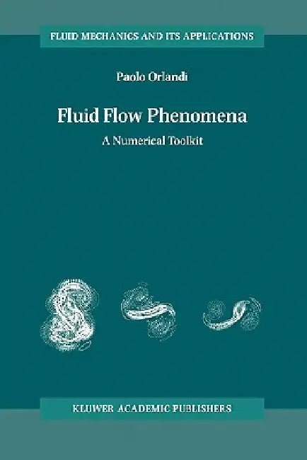 Buy Fluid Flow Phenomena (English, Paolo Orlandi) — BookShops.in