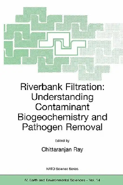 Buy Riverbank Filtration | by C. Ray | Springer | by C. Ray | Springer | by C. Ray | Springer | by C. Ray | Springer | by C. Ray | Springer | by C. Ray | Springer | by C. Ray | Springer | by C. Ray | Springer | by C. Ray | Springer | by C. Ray | Springer | by C. Ray | Springer | by C. Ray | Springer | by C. Ray | Springer | by C. Ray | Springer | by C. Ray | Springer | by C. Ray | Springer | by C. Ray | Springer | by C. Ray | Springer | by C. Ray | Springer | by C. Ray | Springer | by C. Ray | Sprin — BookShops.in