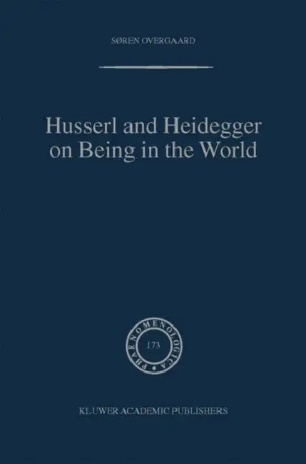 Buy Husserl and Heidegger on Being in the World | by Søren Overgaard | Springer | by Søren Overgaard | Springer | by Søren Overgaard | Springer | by Søren Overgaard | Springer | by Søren Overgaard | Springer | by Søren Overgaard | Springer | by Søren Overgaard | Springer | by Søren Overgaard | Springer | by Søren Overgaard | Springer | by Søren Overgaard | Springer | by Søren Overgaard | Springer | by Søren Overgaard | Springer | by Søren Overgaard | Springer | by Søren Overgaard | Springer | by Sør — BookShops.in