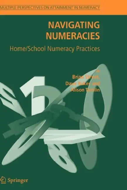 Buy Navigating Numeracies | by Brian V. Street | Dave Baker | Alison Tomlin | Springer | by Brian V. Street | Dave Baker | Alison Tomlin | Springer | by Brian V. Street | Dave Baker | Alison Tomlin | Springer | by Brian V. Street | Dave Baker | Alison Tomlin | Springer | by Brian V. Street | Dave Baker | Alison Tomlin | Springer | by Brian V. Street | Dave Baker | Alison Tomlin | Springer | by Brian V. Street | Dave Baker | Alison Tomlin | Springer | by Brian V. Street | Dave Baker | Alison Tomlin | — BookShops.in