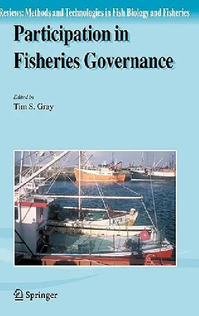 Buy Participation in Fisheries Governance (English, Tim S. Gray) — BookShops.in