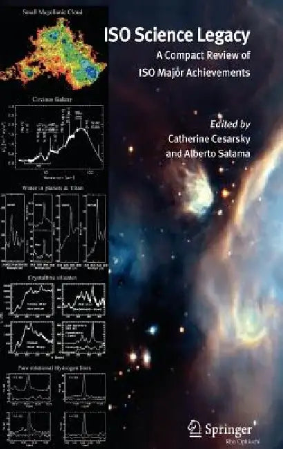 Buy ISO Science Legacy | by Catherine Cesarsky | Alberto Salama | Springer | by Catherine Cesarsky | Alberto Salama | Springer | by Catherine Cesarsky | Alberto Salama | Springer | by Catherine Cesarsky | Alberto Salama | Springer | by Catherine Cesarsky | Alberto Salama | Springer | by Catherine Cesarsky | Alberto Salama | Springer | by Catherine Cesarsky | Alberto Salama | Springer | by Catherine Cesarsky | Alberto Salama | Springer | by Catherine Cesarsky | Alberto Salama | Springer | by Catherin — BookShops.in