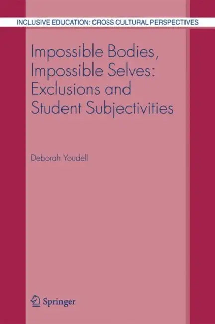 Impossible Bodies, Impossible Selves | by Deborah Youdell | Springer | by Deborah Youdell | Springer | by Deborah Youdell | Springer | by Deborah Youdell | Springer | by Deborah Youdell | Springer | by Deborah Youdell | Springer | by Deborah Youdell | Springer | by Deborah Youdell | Springer | by Deborah Youdell | Springer | by Deborah Youdell | Springer | by Deborah Youdell | Springer | by Deborah Youdell | Springer | by Deborah Youdell | Springer | by Deborah Youdell | Springer | by Deborah Yo