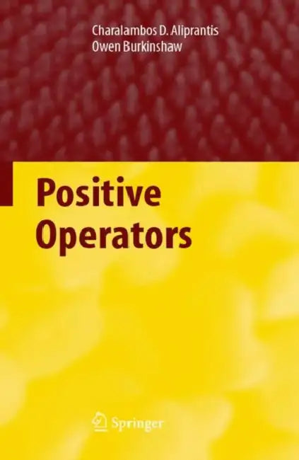 Positive Operators (English, Charalambos D. Aliprantis | Owen Burkinshaw)