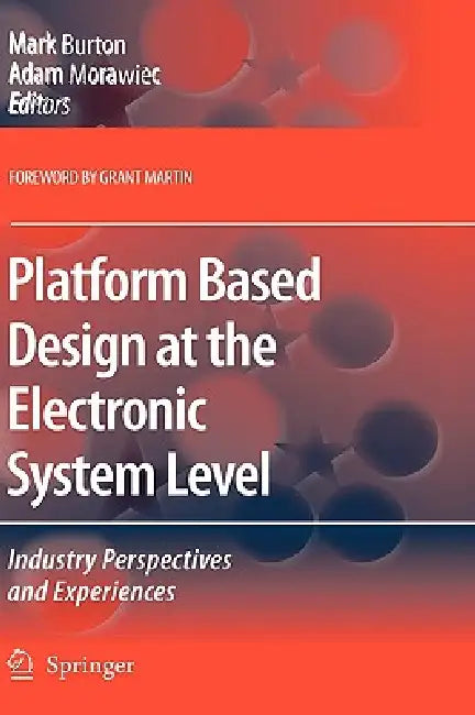 Buy Platform Based Design at the Electronic System Level (English, Mark Burton | Adam Morawiec) — BookShops.in