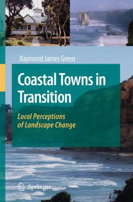 Buy Coastal Towns in Transition (English, Raymond James Green) — BookShops.in