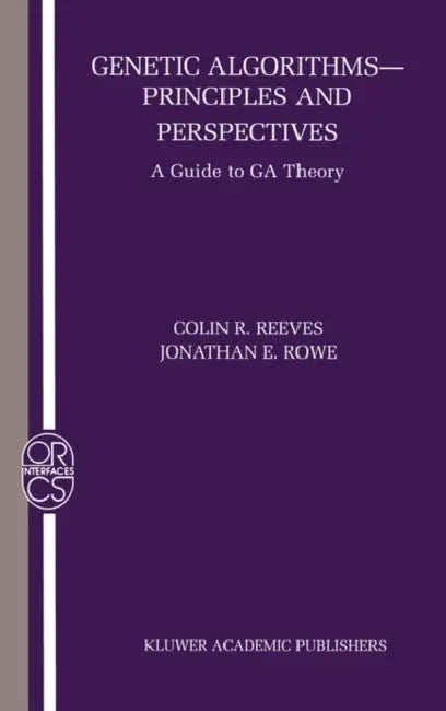 Buy Genetic Algorithms (English, Colin R. Reeves | Jonathan E. Rowe) — BookShops.in