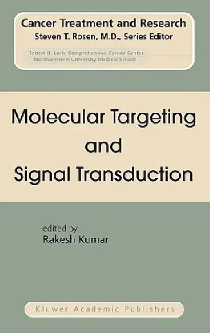Buy Molecular Targeting and Signal Transduction (English, Rakesh Kumar) — BookShops.in