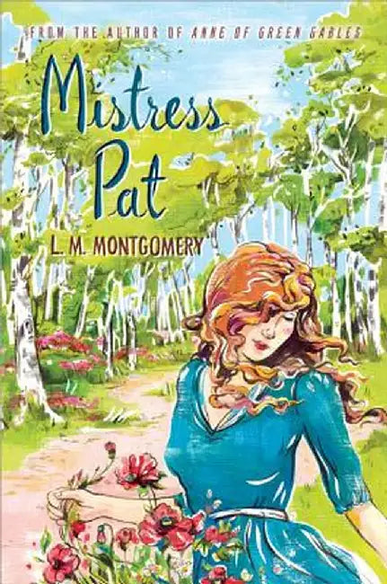 Buy Mistress Pat (English, L. M. Montgomery) — BookShops.in